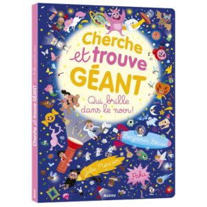 Cherche et trouve géant – Brille dans le noir – Auzou