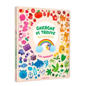 Cherche et trouve des tout-petits – Les couleurs – Auzou