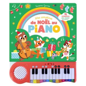 MON LIVRE PIANO - MES COMPTINES DE NOËL AU PIANO