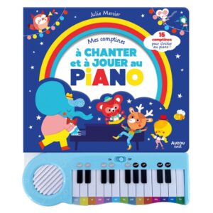 MON LIVRE PIANO - MES COMPTINES À CHANTER ET À JOUER AU PIANO